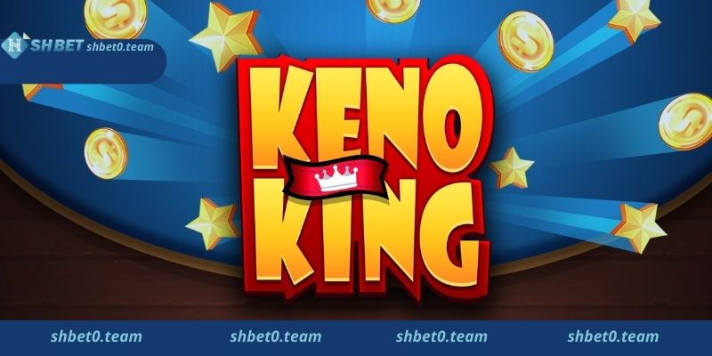 Cách chơi game keno Shbet trực tuyến phổ biến 